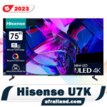 تلویزیون هایسنس U7K سایز 75 اینچ